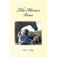 thumbnail image 1 of The Horses Voice (Paperback) by Elaine M Tyley, 1 of 1