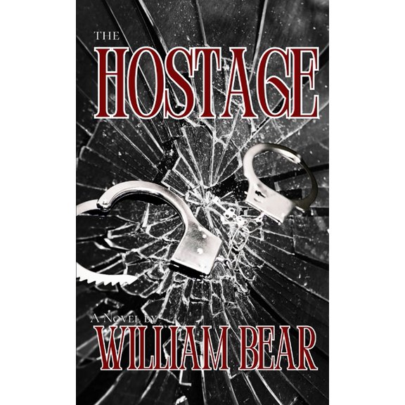 The Hostage - A Novel, (Paperback)