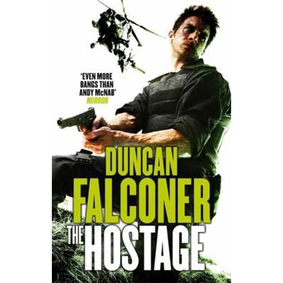 Pre-Owned The Hostage. Duncan Falconer (John Stratton) (Paperback) 0751544671 9780751544671
