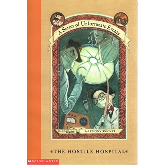 Pre-Owned The Hostile Hospital (A Series of Unfortunate Events #8) (Paperback) 0439451078 9780439451079
