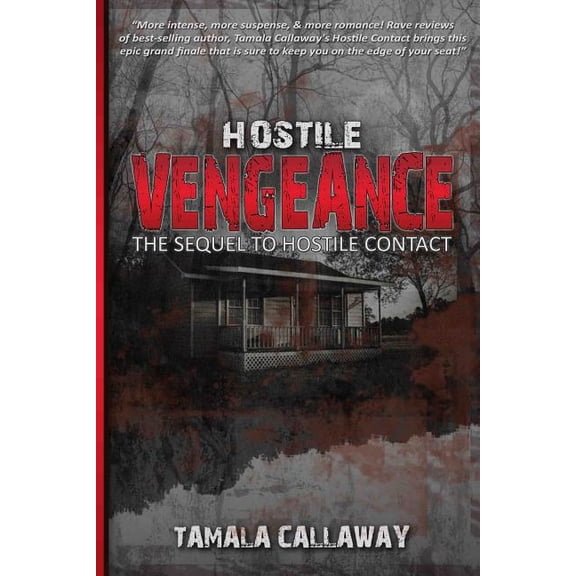 The Hostile: Hostile Vengeance (Paperback)