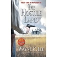 thumbnail image 1 of Pre-Owned The Hostile Land (Paperback 9780843961706) by Wayne C Lee, 1 of 1
