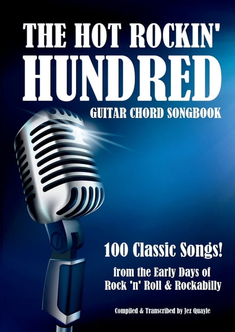 The Rocking Hundred The Hot Rockin' Hundred - Guitar Chord Songbook - Paperback Edition ...