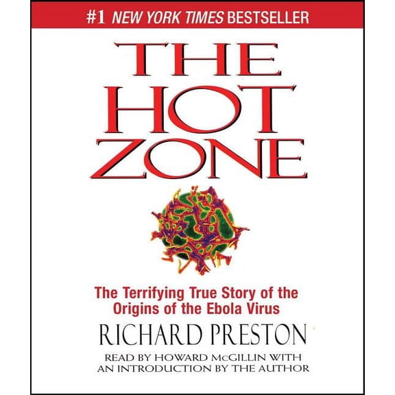 The Hot Zone : The Terrifying True Story of the Origins of the Ebola Virus (CD-Audio)