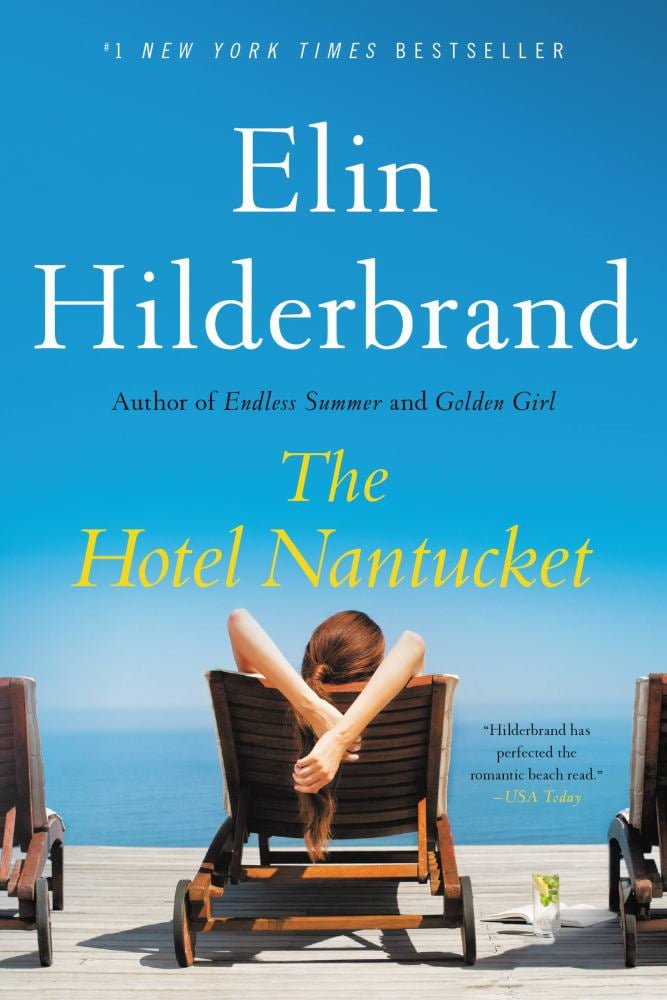 Elin Hilderbrand: The Hotel Nantucket (Paperback)