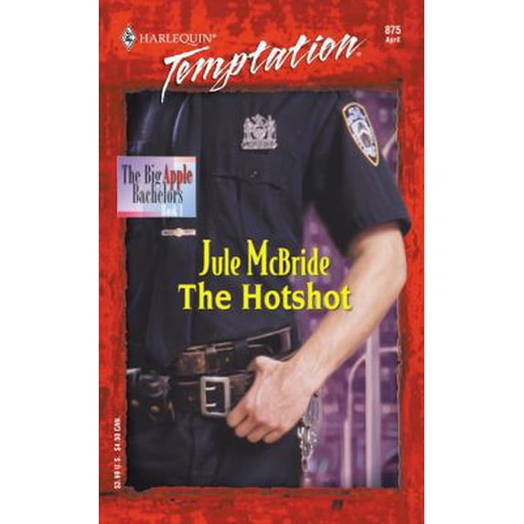 Pre-Owned The Hotshot (Big Apple Bachelors) (Unknown) 0373259751 9780373259755