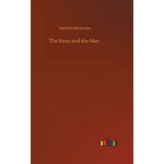 The Hour And The Man - 9783752435948