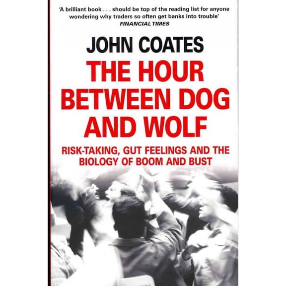 The Hour Between Dog and Wolf