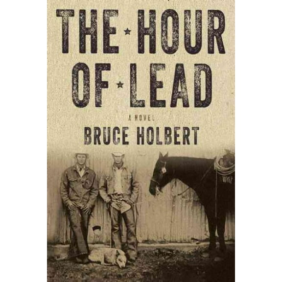 The Hour of Lead : A Novel (Paperback)