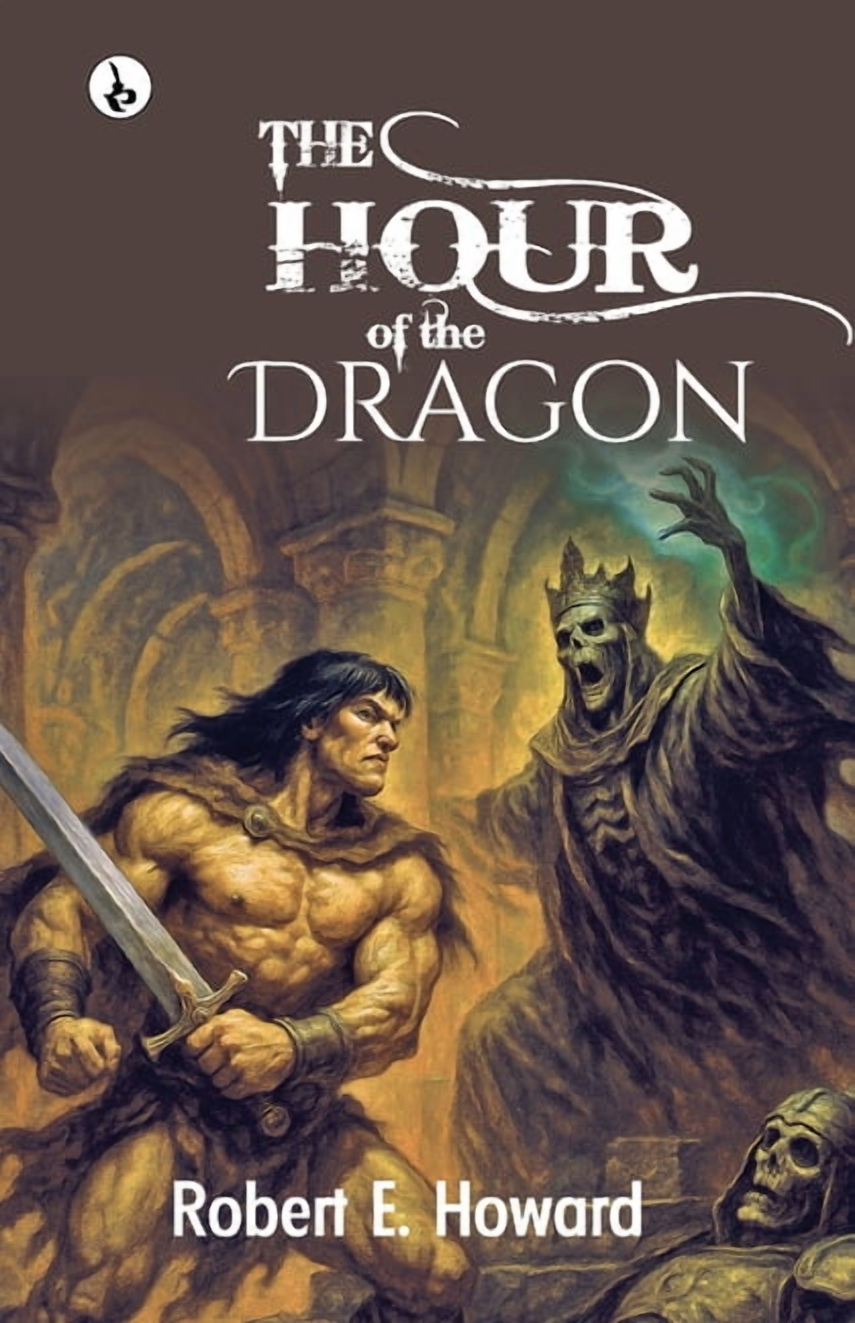 The Hour of the Dragon, (Paperback)
