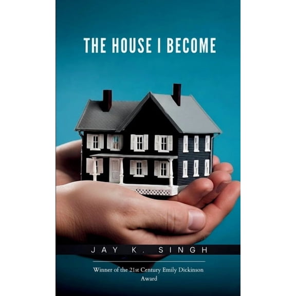 The House I Become Twenty-One Windows into a Life Unfolding, (Paperback)