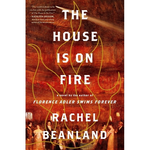 The House Is on Fire, (Hardcover)