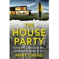 thumbnail image 1 of The House Party, (Paperback), 1 of 1