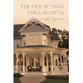 thumbnail image 1 of The House That Cries Secrets, (Paperback), 1 of 1
