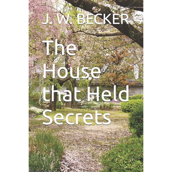 The House That Held Secrets (Paperback)
