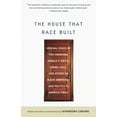 thumbnail image 1 of The House That Race Built: Original Essays by Toni Morrison, Angela Y. Davis, Cornel West, and Others on Black Americans, (Paperback), 1 of 1