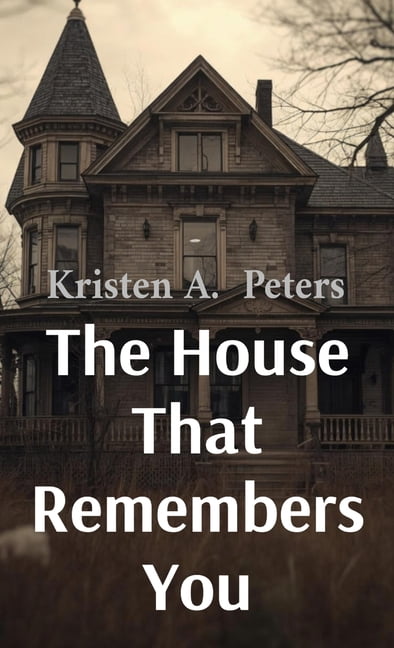 The House That Remembers You, (Hardcover)