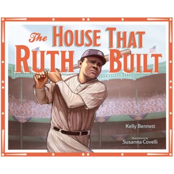 Pre-Owned The House That Ruth Built (Hardcover) 1641707542 9781641707541