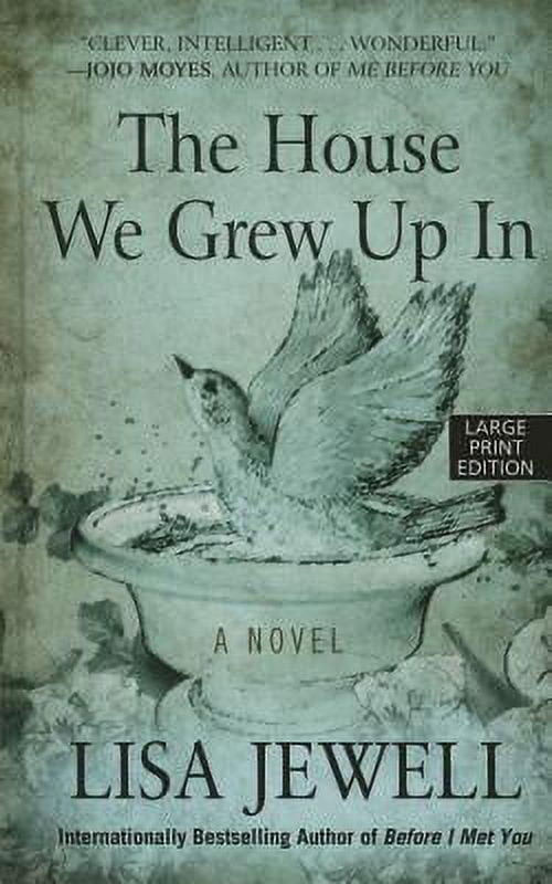 The House We Grew Up In, Book by Lisa Jewell, Official Publisher Page