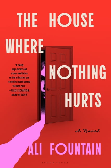 The House Where Nothing Hurts, (Hardcover)