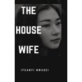 thumbnail image 1 of The House Wife, 1 of 1