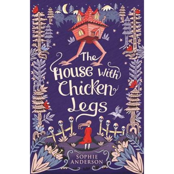 Pre-Owned The House with Chicken Legs (Paperback) 1474940668 9781474940665