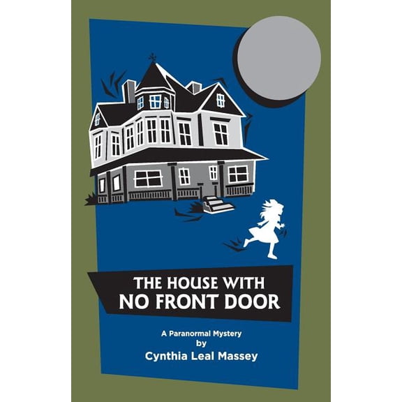 The House With No Front Door, (Paperback)