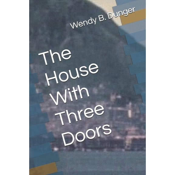 The House With Three Doors, (Paperback)
