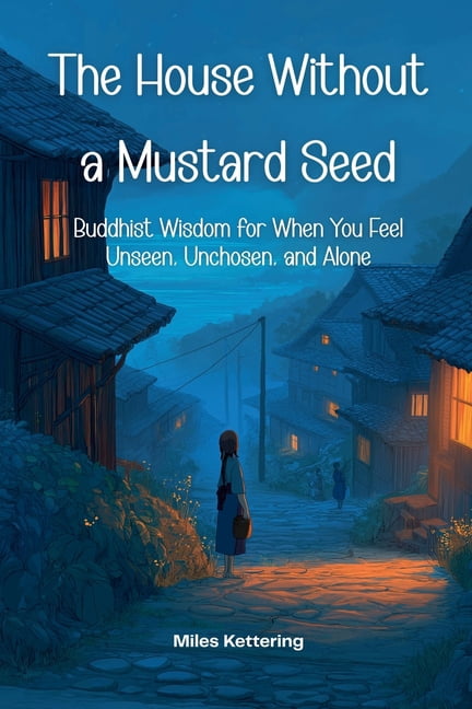 The House Without a Mustard Seed, (Paperback)
