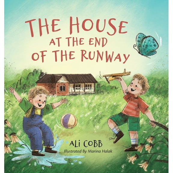 The House at the End of the Runway, (Hardcover)