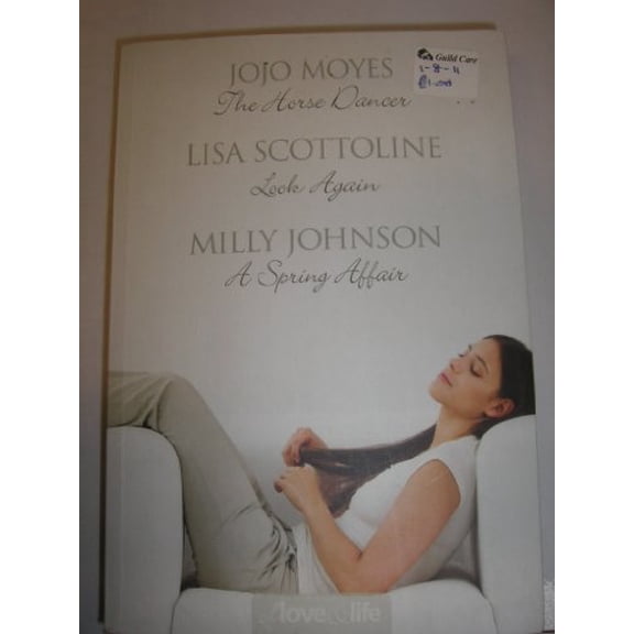 Pre-Owned The Horse Dancer / Look Again / A Spring Affair (Hardcover) 0276444450 9780276444456