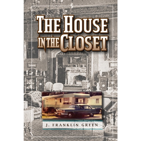 The House in the Closet (Paperback)