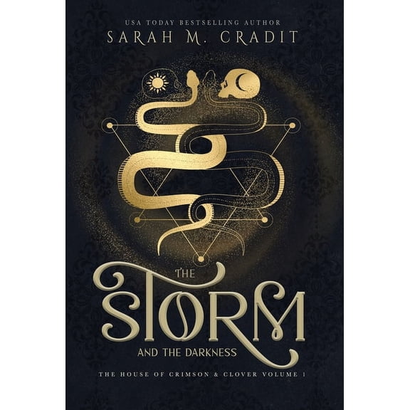 The House of Crimson & Clover The Storm and the Darkness: A New Orleans Witches Family Saga, Book 1, (Hardcover)