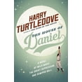 thumbnail image 1 of The House of Daniel : A Novel of Wild Magic, the Great Depression, and Semipro Ball (Hardcover), 1 of 1
