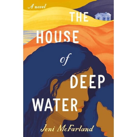 The House of Deep Water (Hardcover)