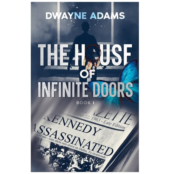 The House of Infinite Doors Trilogy The House of Infinite Doors, Book 1, (Paperback)