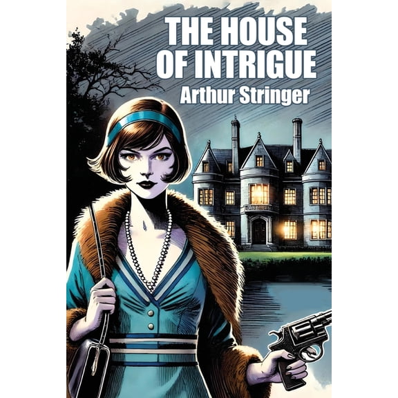 The House of Intrigue, (Paperback)