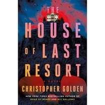 Pre-Owned The House of Last Resort (Hardcover) 1250285895 9781250285898
