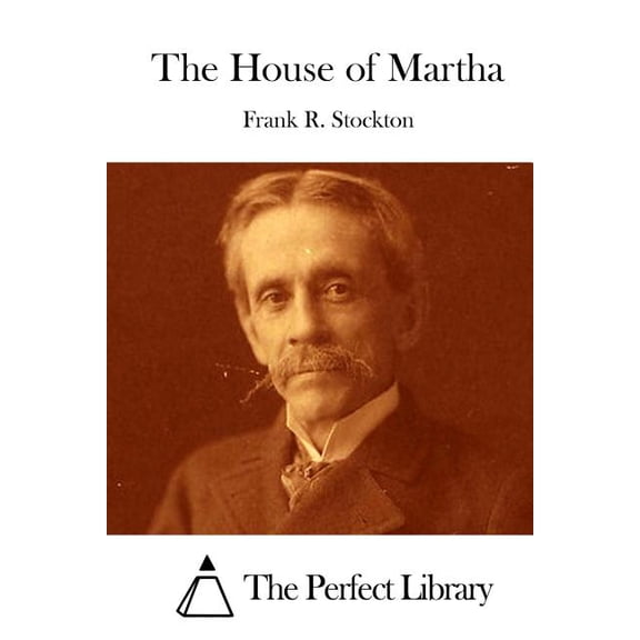 The House of Martha, (Paperback)