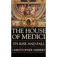 thumbnail image 1 of The House of Medici, (Paperback), 1 of 1