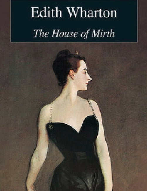 The House of Mirth (Annotated) (Paperback) - Walmart.com