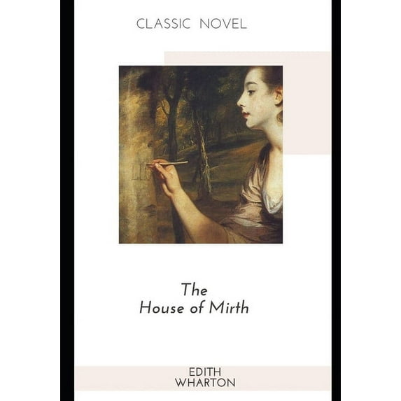 The House of Mirth (Paperback)