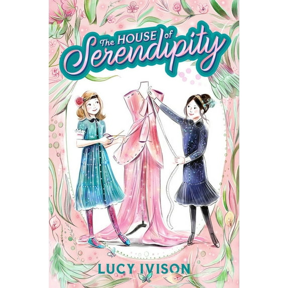 The House of Serendipity: The House of Serendipity (Series #1) (Hardcover)