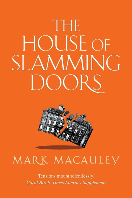 The House of Slamming Doors (Paperback)