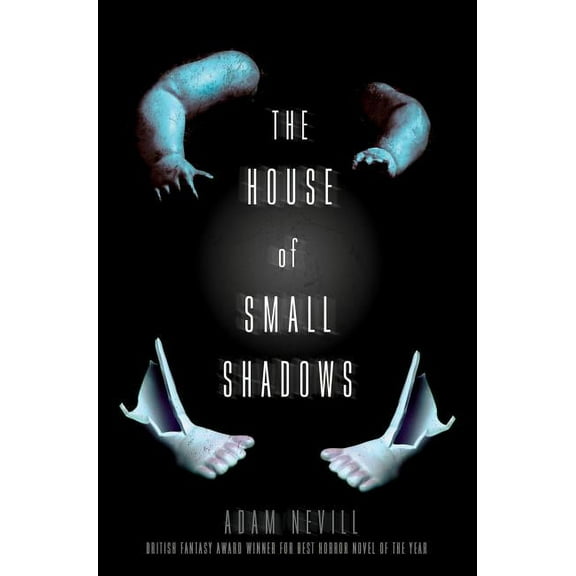 The House of Small Shadows, (Paperback)