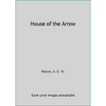 thumbnail image 1 of Pre-Owned House of the Arrow (Mass Market Paperback) 0881840661 9780881840667, 1 of 1