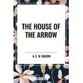 thumbnail image 1 of House of the Arrow, (Hardcover), 1 of 1