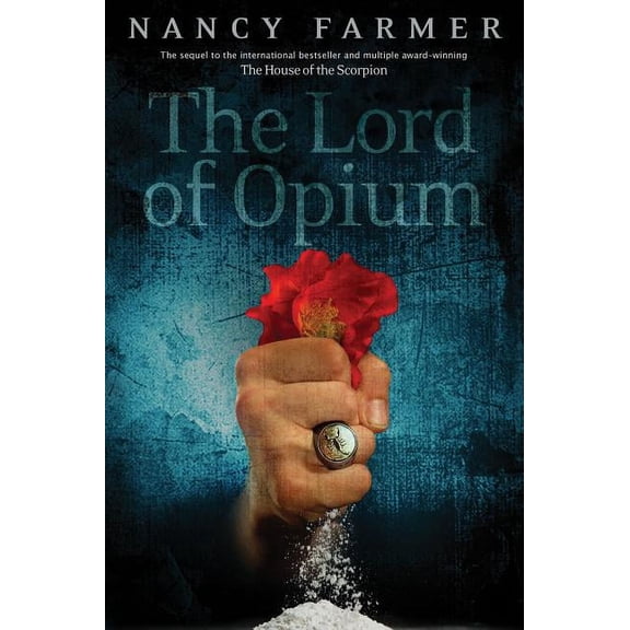 The House of the Scorpion: The Lord of Opium (Paperback)