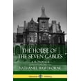 thumbnail image 1 of The House of the Seven Gables: A Romance (Classics of Gothic Literature), (Paperback), 1 of 1