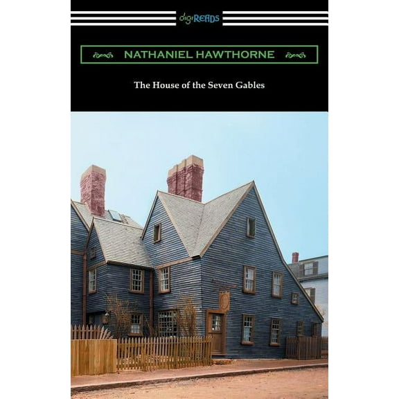 The House of the Seven Gables (with an Introduction by George Parsons Lathrop), (Paperback)